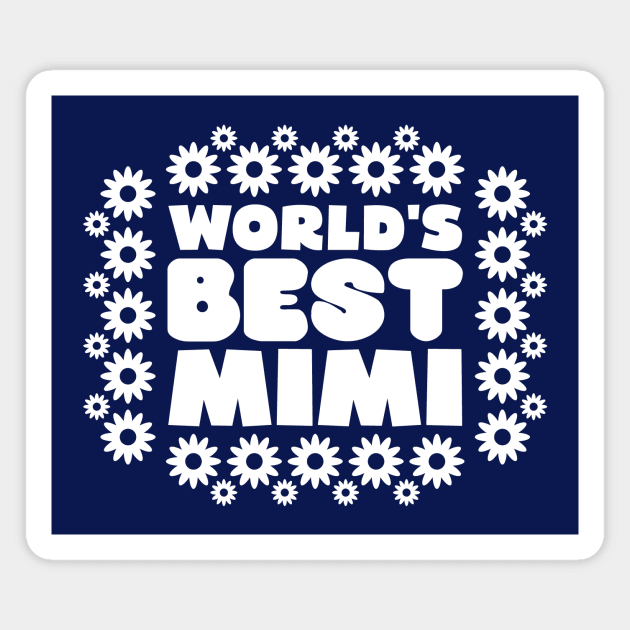 World's Best Mimi Magnet by colorsplash